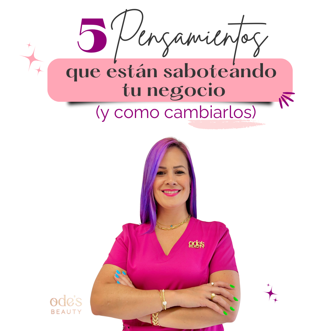 5 pensamientos que están saboteando tu negocio (y cómo cambiarlos)