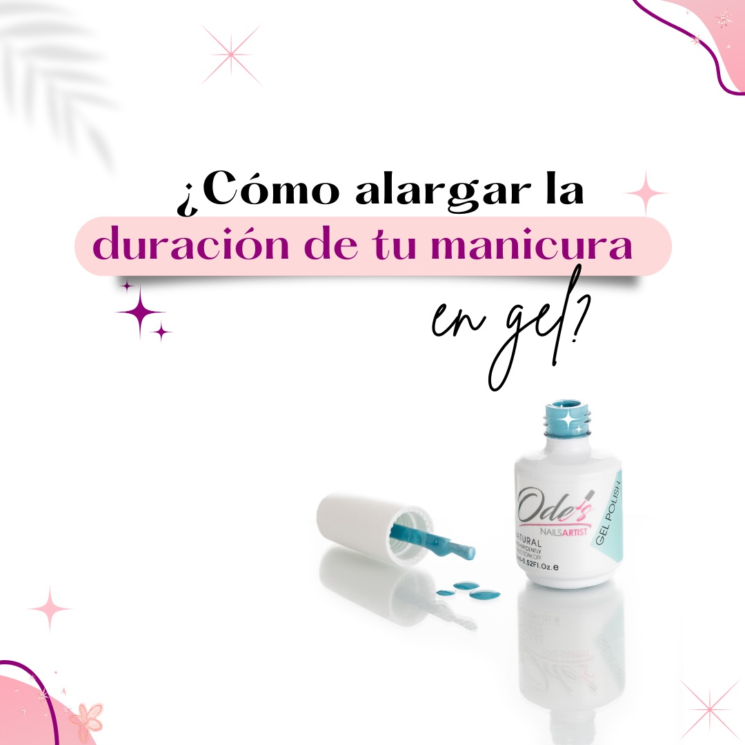 Cómo alargar la duración de tu manicura en gel