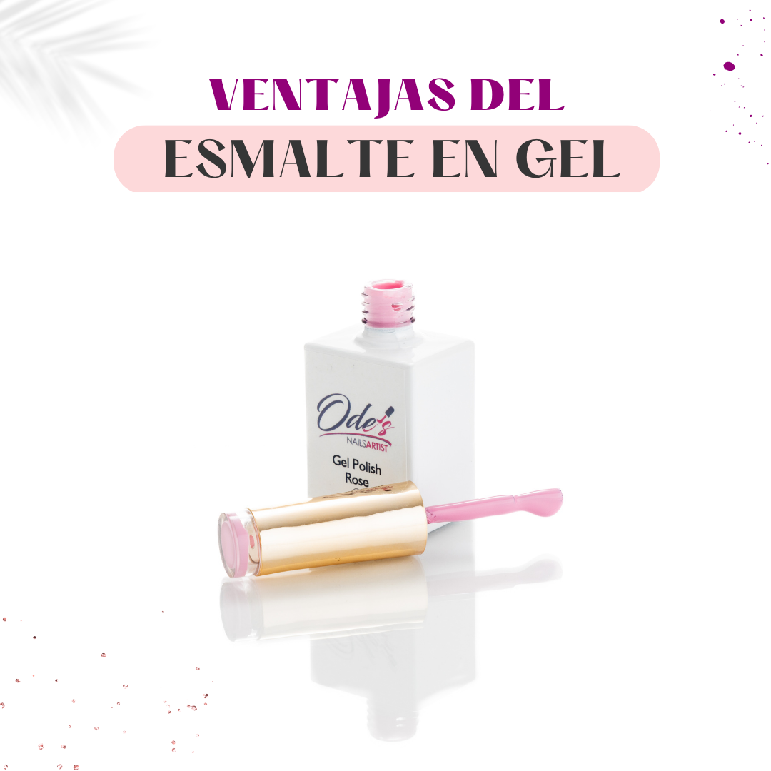 Ventajas del Esmalte en Gel