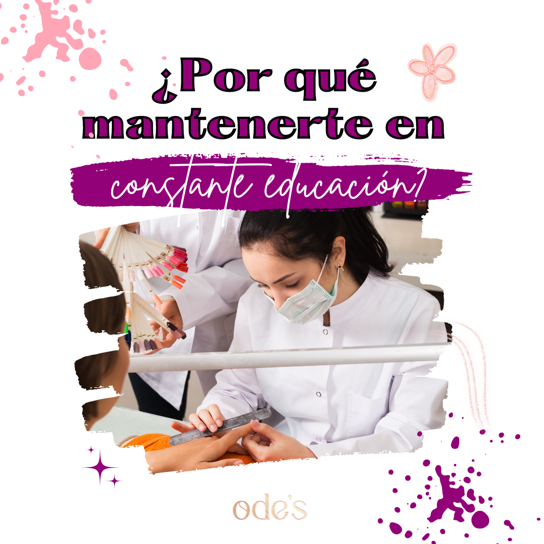 ¿Por qué mantenerte en constante educación?