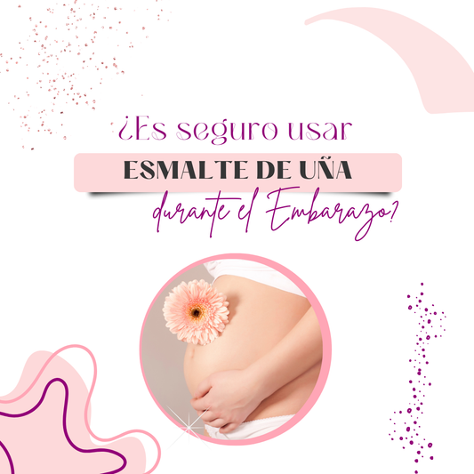 ¿Es seguro usar esmalte de uñas durante el embarazo?