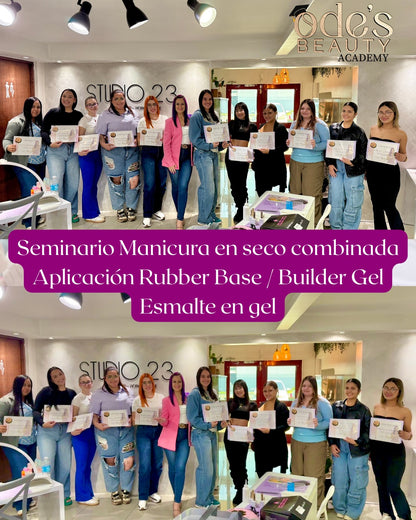 SEMINARIO PRESENCIAL 2 EN 1 MANICURA EN SECO COMBINADA